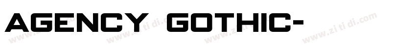 Agency Gothic字体转换